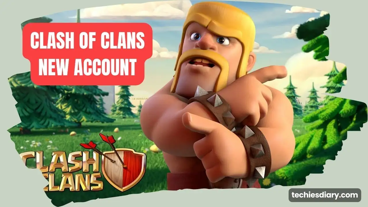 clash of the clans new account